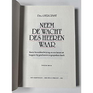 Neem de wacht des Heeren waar; drs. A. Vergunst
