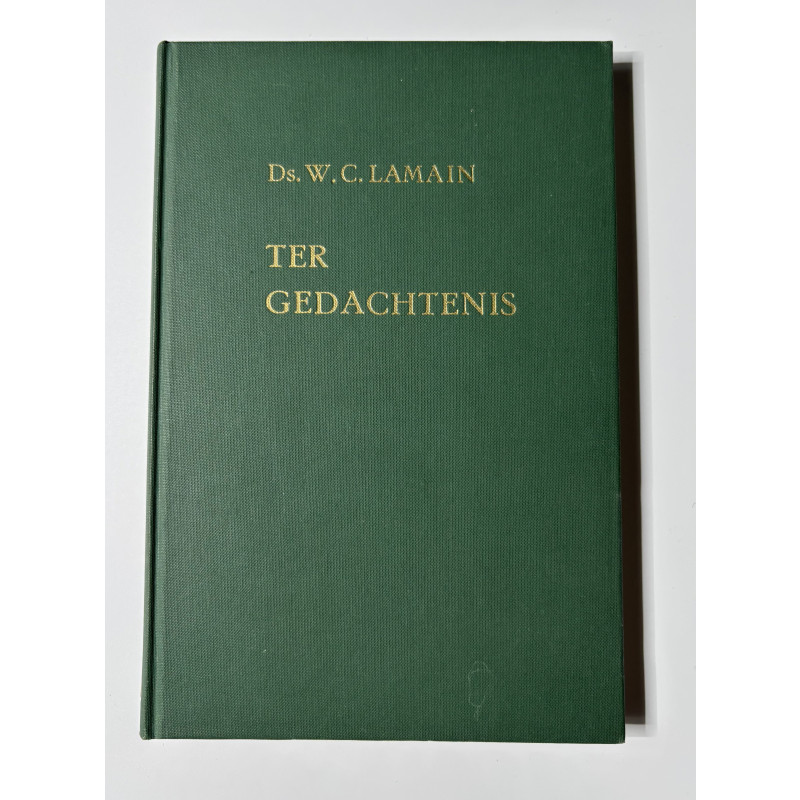 Ter gedachtenis; Ds. W.C. Lamain