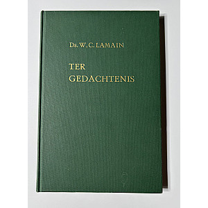 Ter gedachtenis; Ds. W.C. Lamain