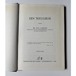 Een terugblik; Ds. W.C. Lamain