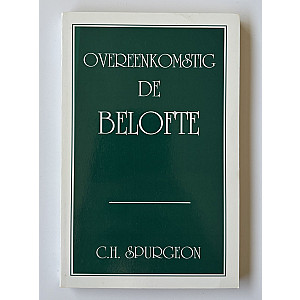 Overeenkomstig de belofte; C.H. Spurgeon