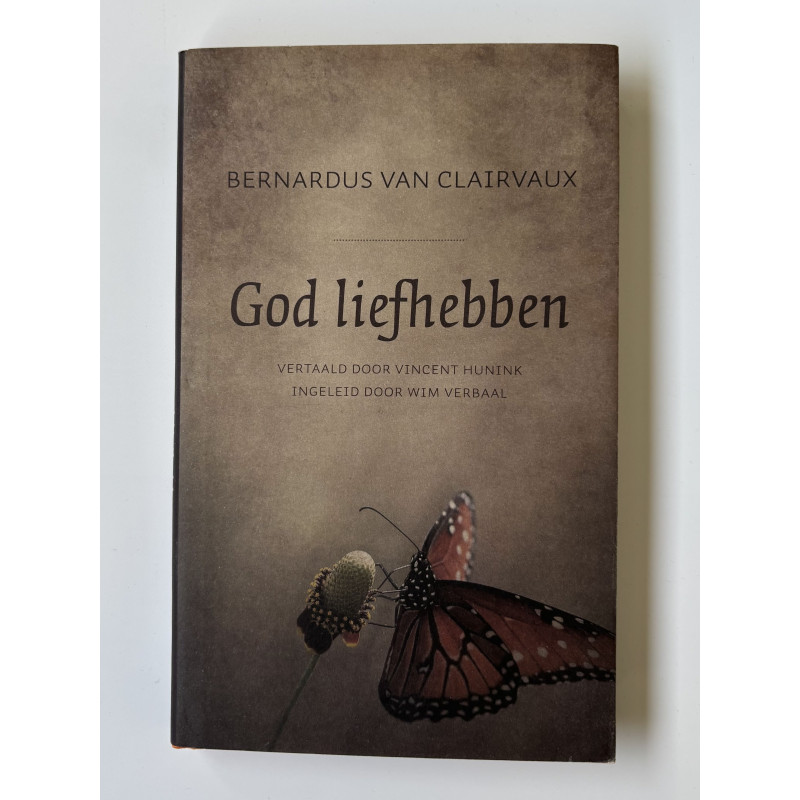 God liefhebben; Bernadus van Clairvaux