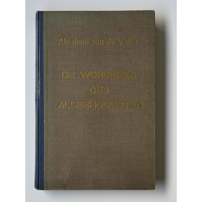 De wonderen des Allerhoogsten; Abraham van de Velde
