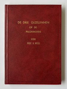 De drie gezellinnen op de pelgrimsreis; Prof. G. Wisse