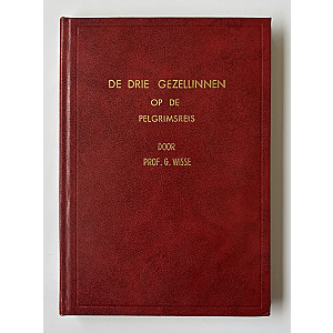 De drie gezellinnen op de pelgrimsreis; Prof. G. Wisse