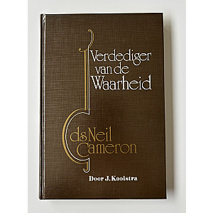 Verdediger van de Waarheid; ds Neil Cameron