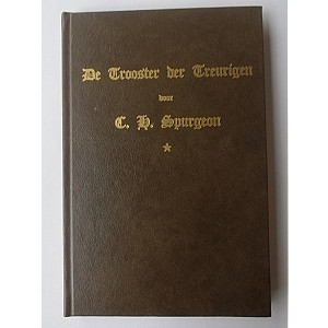 De Trooster der treurigen, C.H. Spurgeon