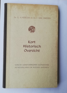 Kort historisch overzicht van de GGIN en N. Amerika, Ds.G.H. Kersten