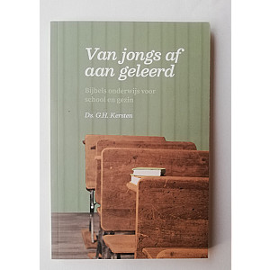 Van jongs af aan geleerd, Ds. G.H. Kersten