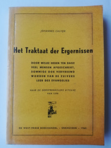 Traktaat der Ergernissen; Johannes Calvijn