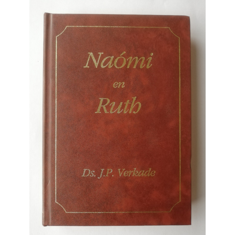 Naómi en Ruth; Ds. J.P. Verkade