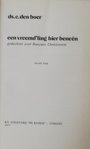 Een vreemd'ling hier beneên; Ds. C den Boer