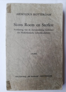 Sions Roem en Sterkte; Arnoldus Rotterdam