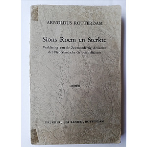 Sions Roem en Sterkte; Arnoldus Rotterdam