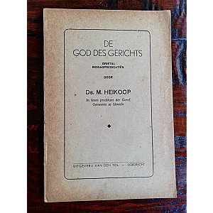De God des gerichts; Ds. M. Heikoop