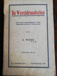 De Wereldraadselen; Ds. G. Wisse
