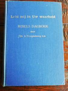 Leid mij in Uw waarheid; Ds A. Vroegindewey