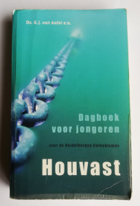 Houvast; Dagboek voor jongeren over de catechismus