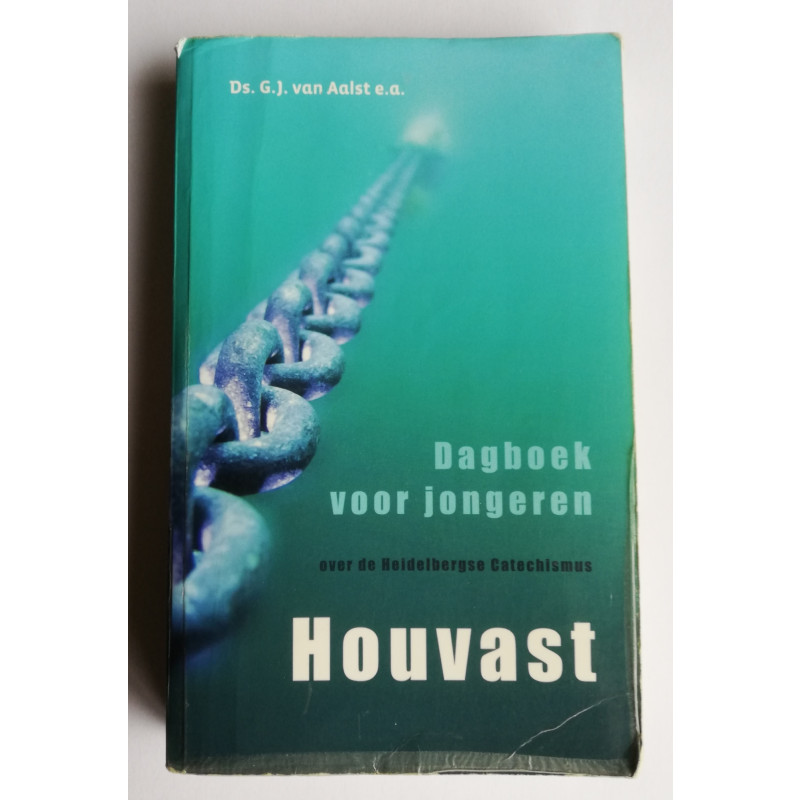 Houvast; Dagboek voor jongeren over de catechismus