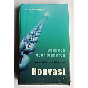 Houvast; Dagboek voor jongeren over de catechismus