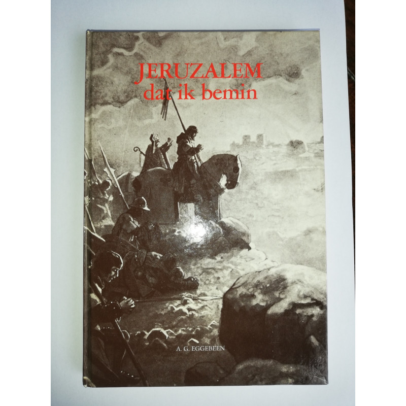 Jeruzalem dat ik bemin; A.G. Eggebeen